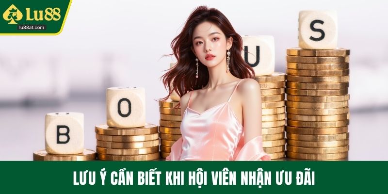 Lưu ý cần biết khi hội viên nhận ưu đãi