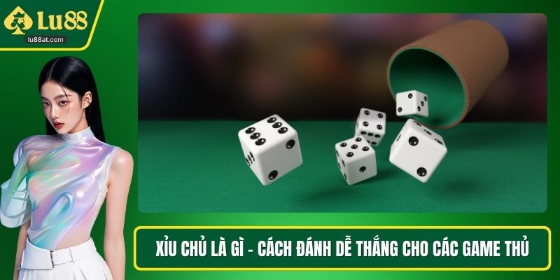 Xỉu chủ là gì